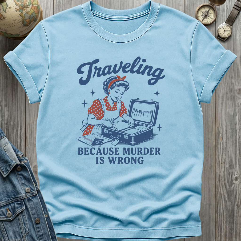 Traveling Murder T-Shirt