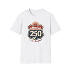 America 250 Still Rolling T-Shirt