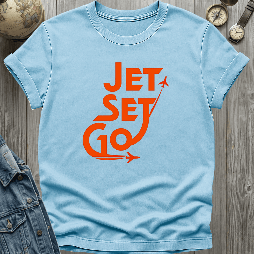 Jet Set Go T-Shirt