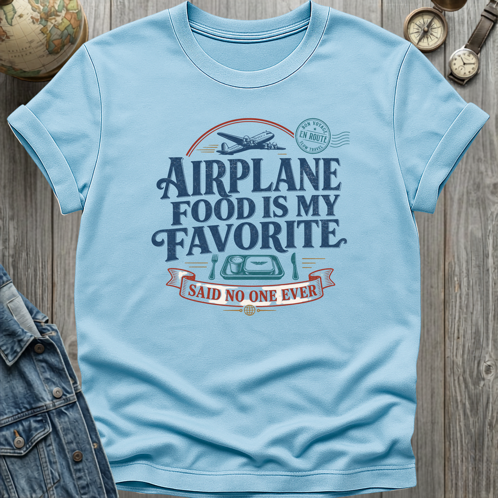 Airplane Food T-Shirt