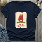 Tuscany Dreams T-Shirt