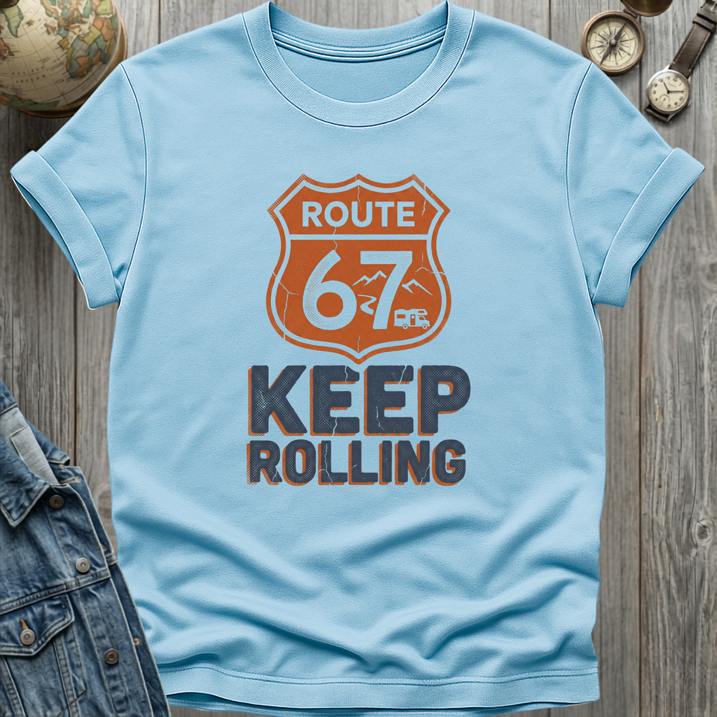 Route 67 Keep Rolling T-Shirt