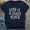 Lost Lovely Place T-Shirt
