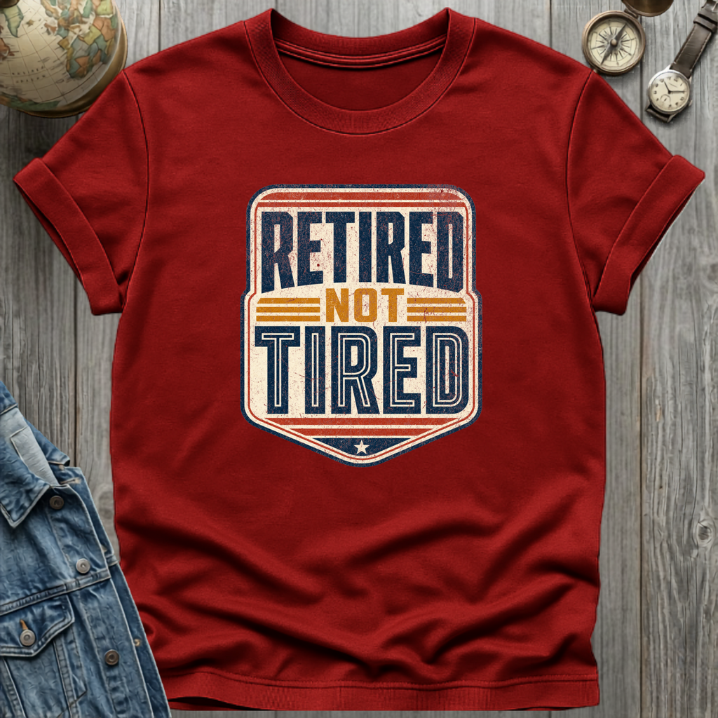 Retired Not Tired Stars T-Shirt
