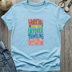 Working Traveling T-Shirt