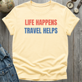 Travel Helps T-Shirt