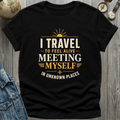 Meeting Myself T-Shirt