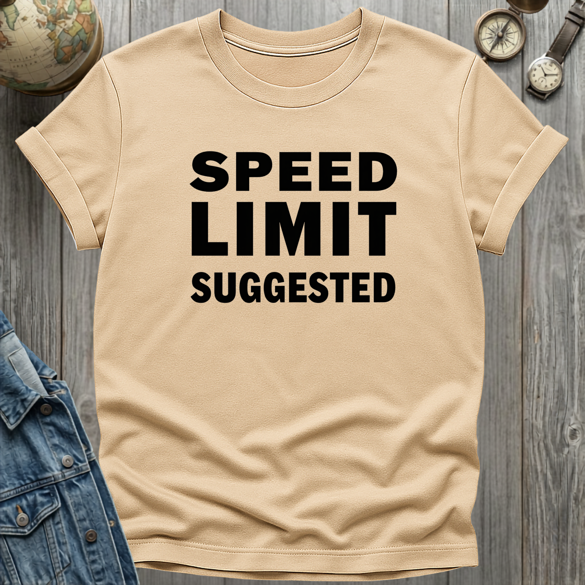 Speed Limit Suggested T-Shirt