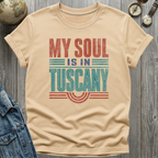 Soul in Tuscany T-Shirt