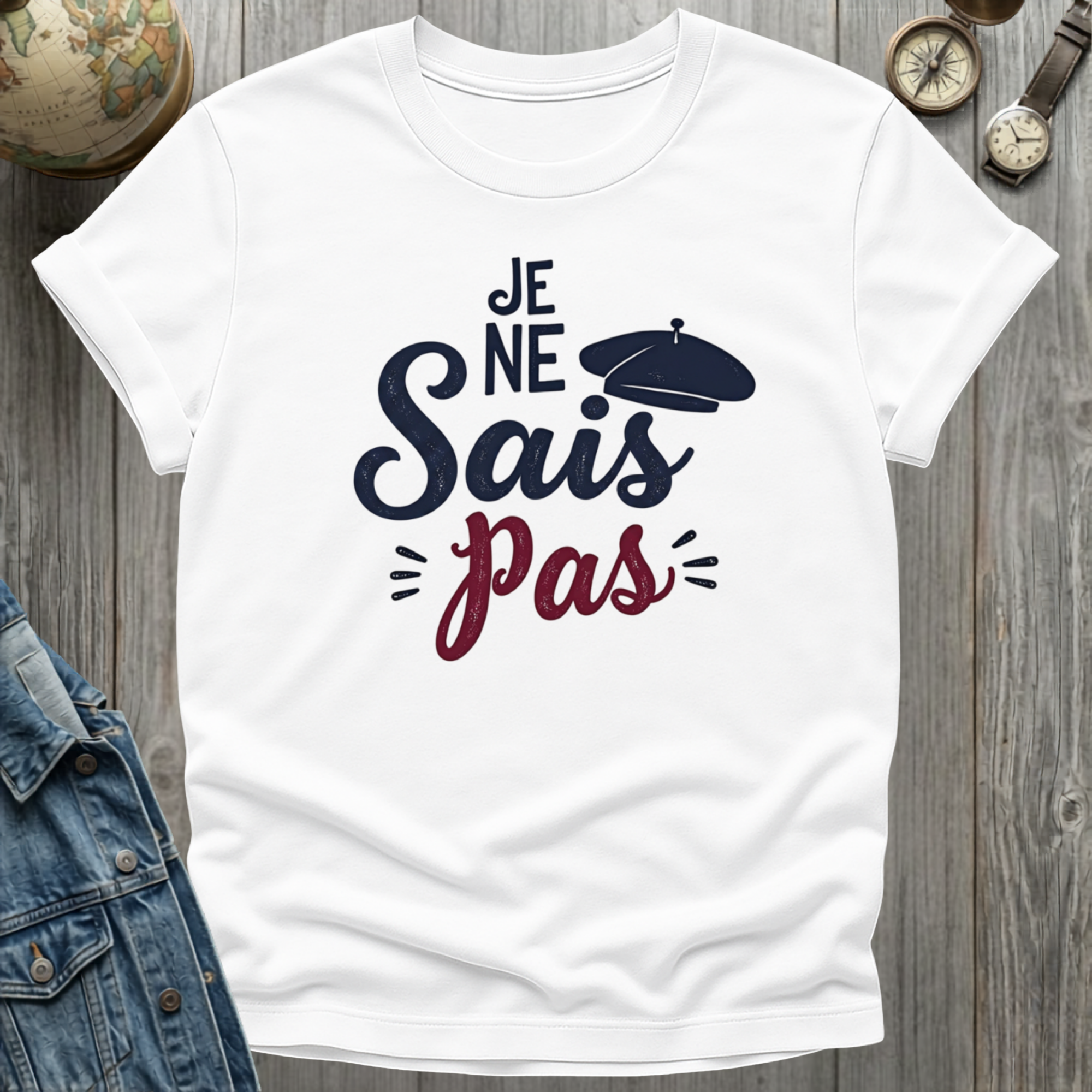 Je Ne Sais Pas T-Shirt