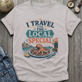 Local Special T-Shirt