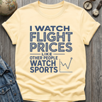 Flight Prices T-Shirt