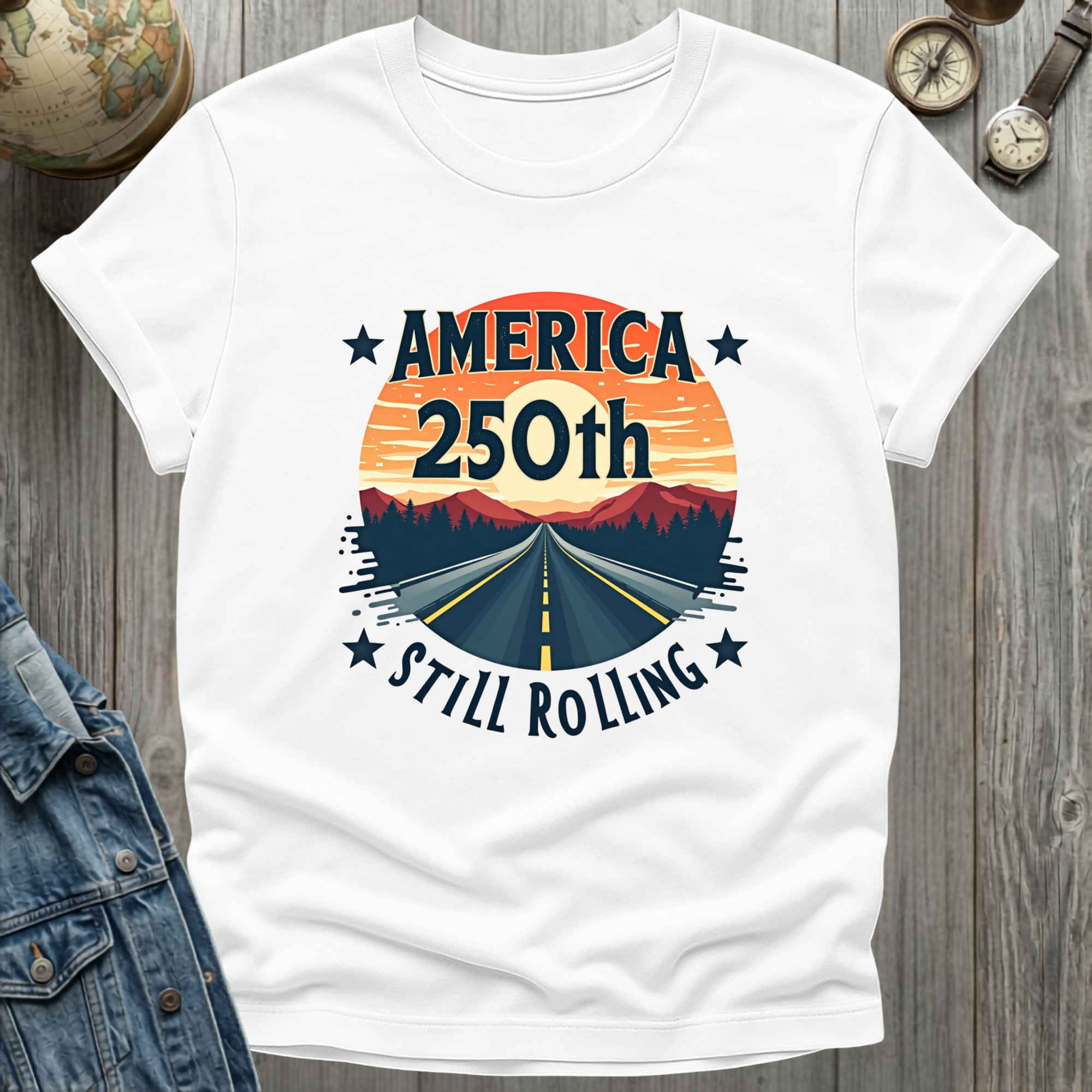 America 250th Still Rolling T-Shirt