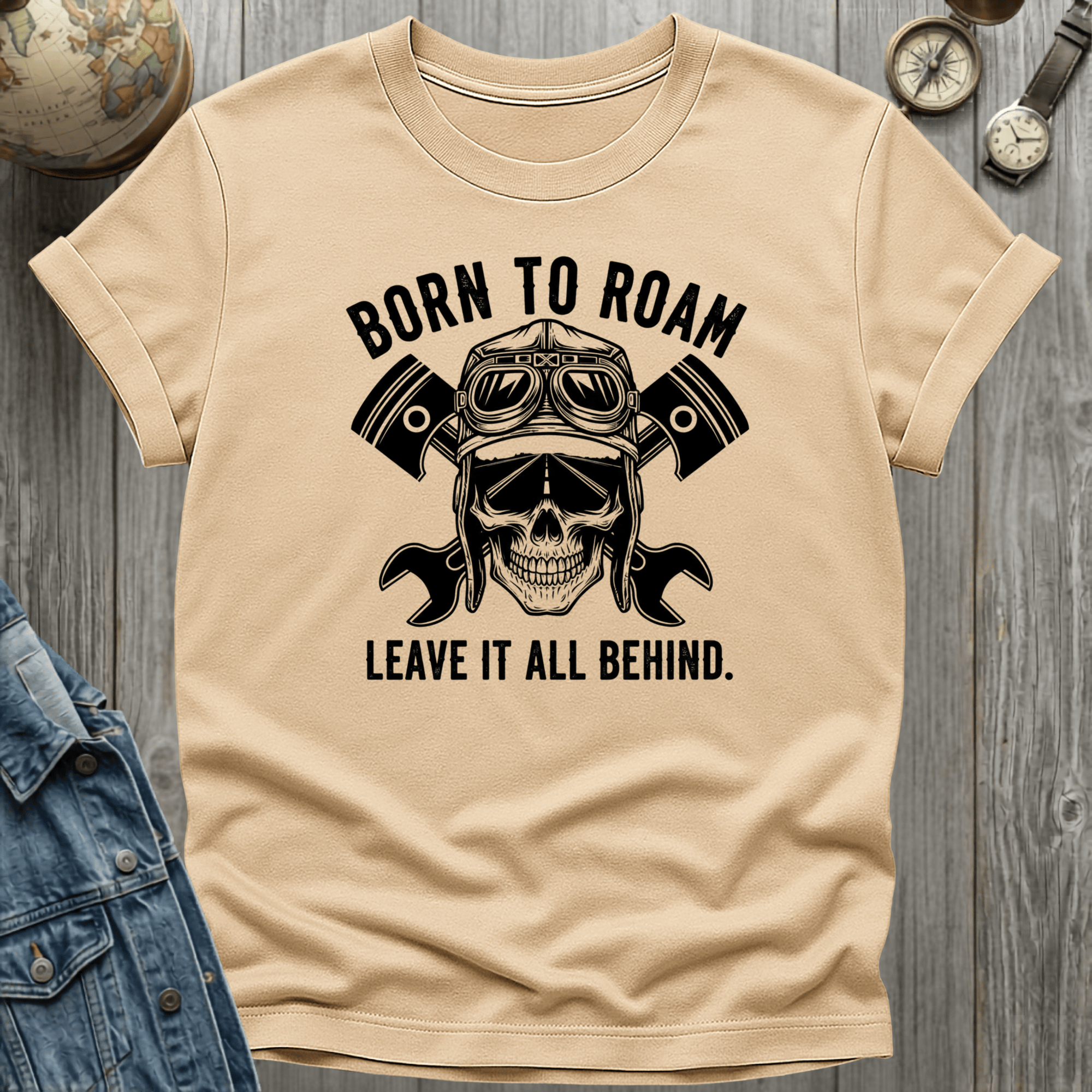 Born to Roam Leave it T-Shirt