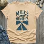 Miles and Memories T-Shirt