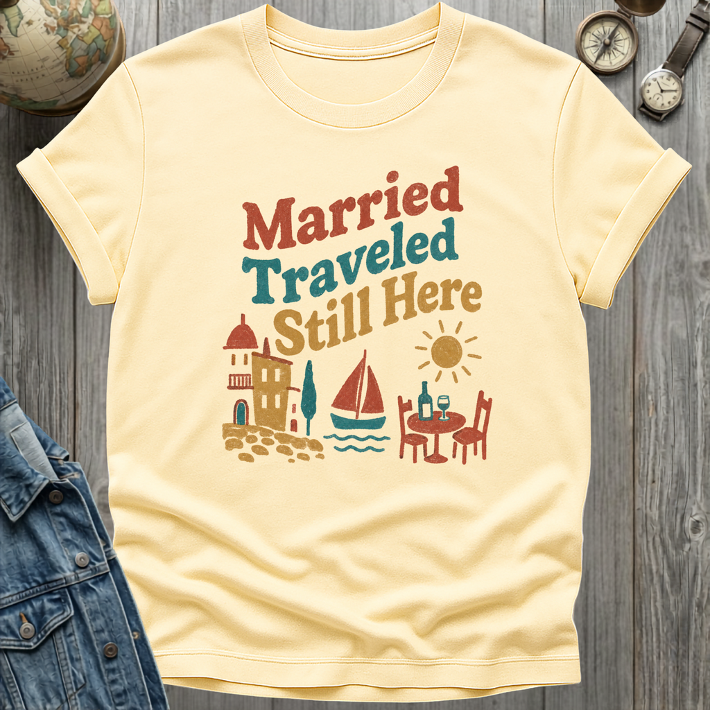 Married Here T-Shirt