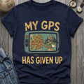GPS Given Up T-Shirt