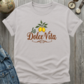 Dolce Vita T-Shirt