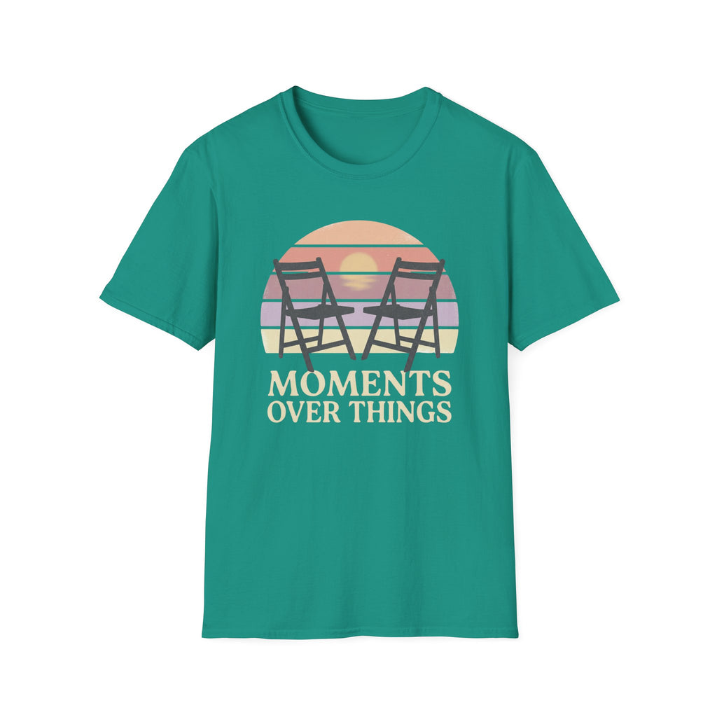 Moments Over Things T-Shirt