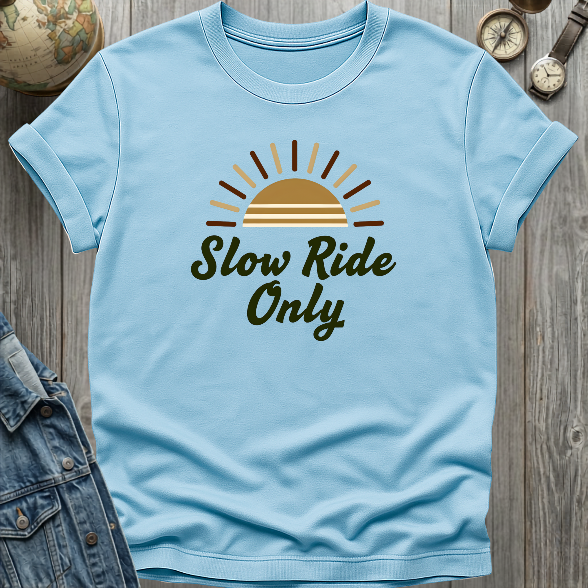 Slow Ride Only T-Shirt