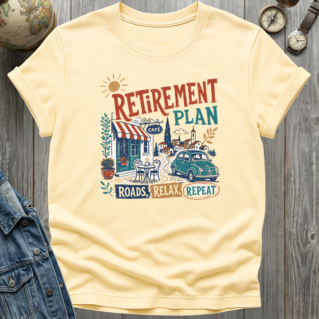 Roads, Relax, Repeat T-Shirt