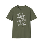 Life is the Trip T-Shirt