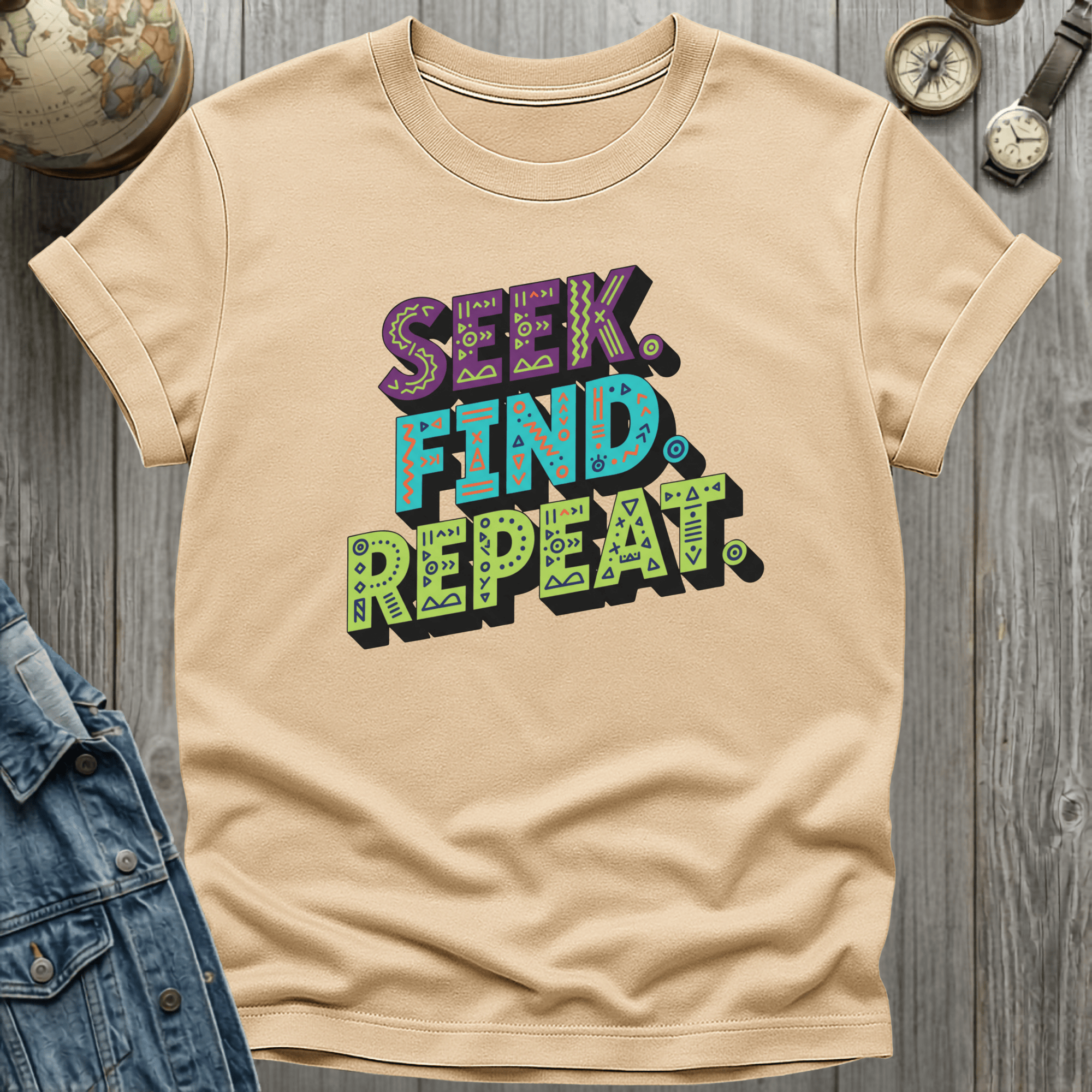 Seek Find Repeat T-Shirt