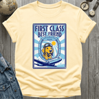First Class Best Friend T-Shirt