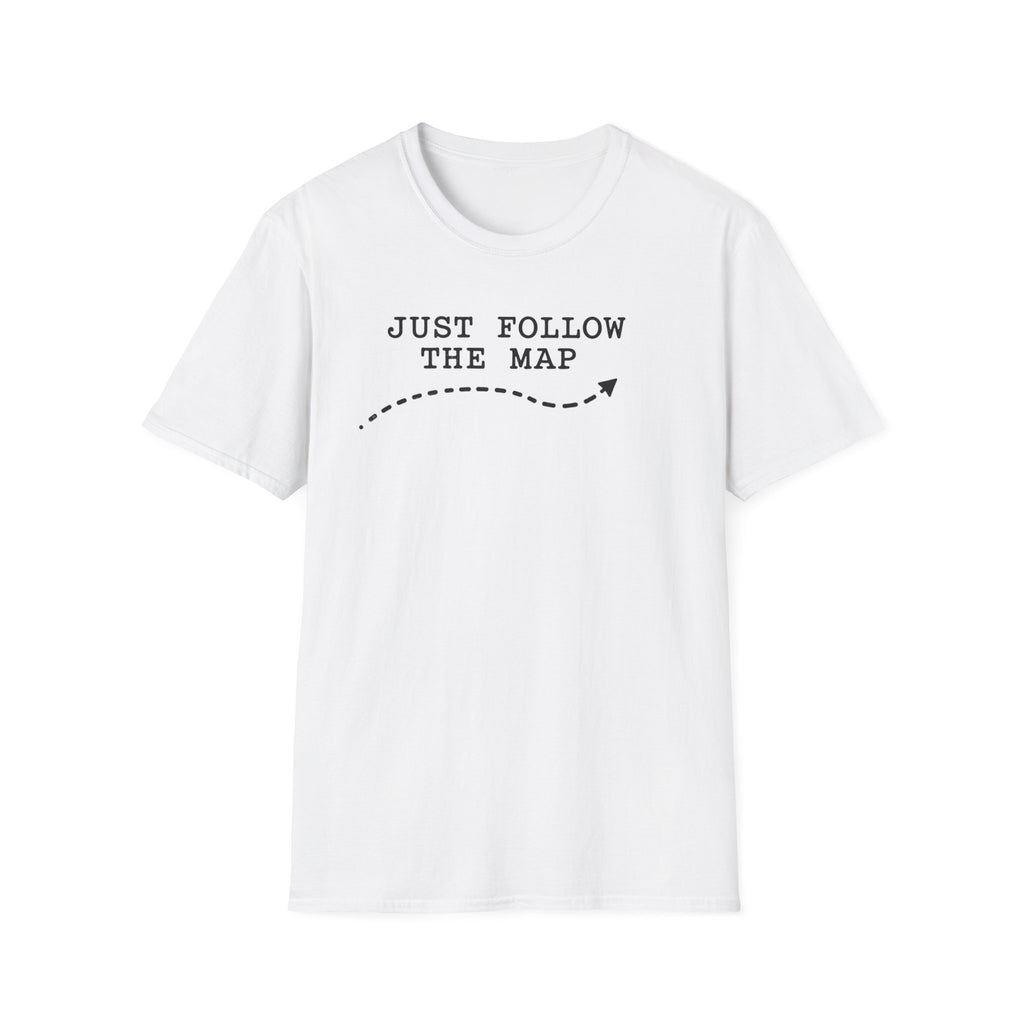 Just Follow The Map T-Shirt