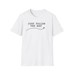 Just Follow The Map T-Shirt
