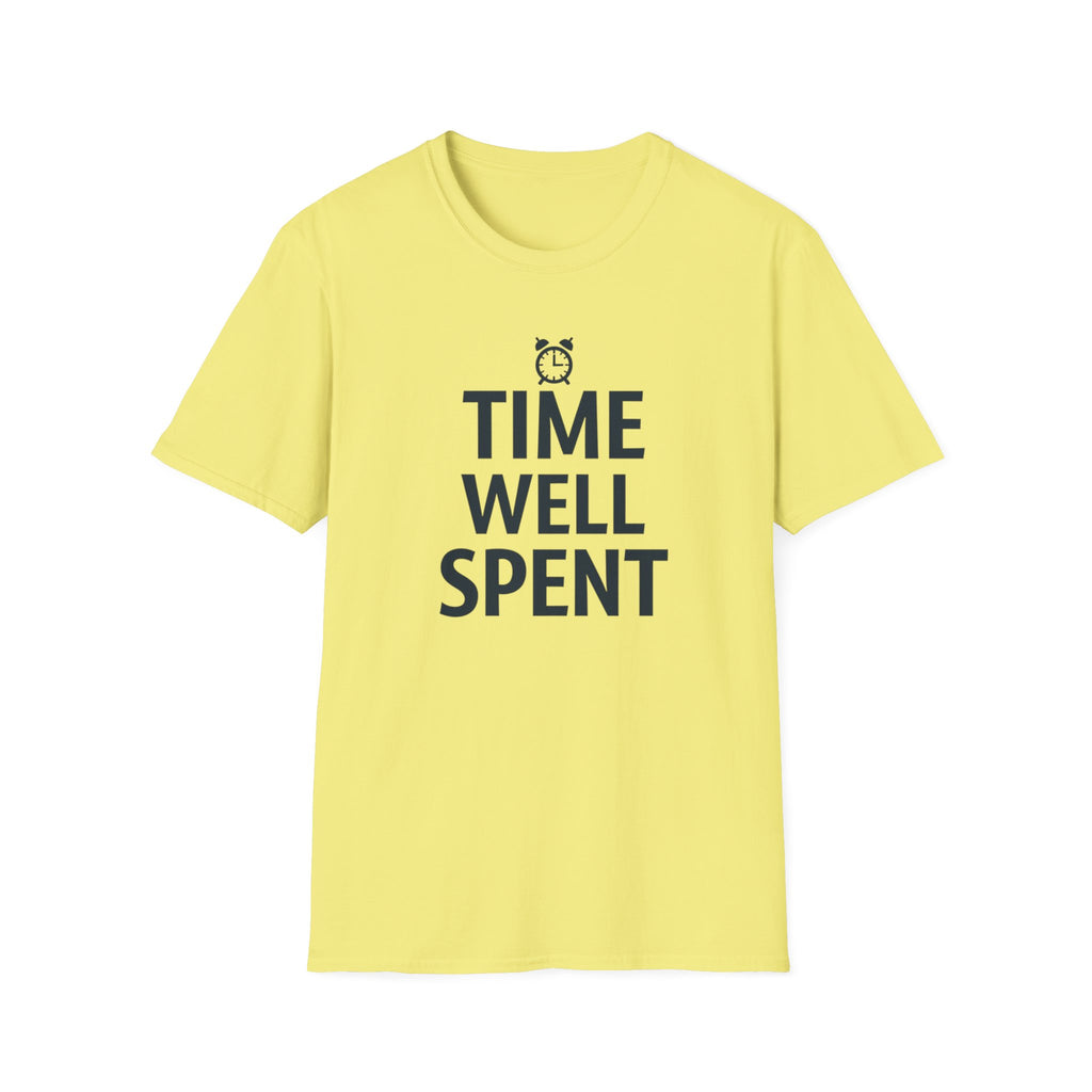 Time Well Spent T-Shirt