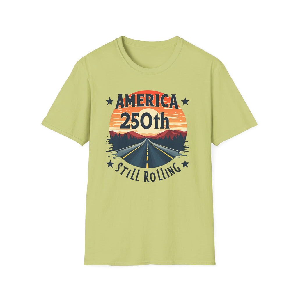 America 250th Still Rolling T-Shirt