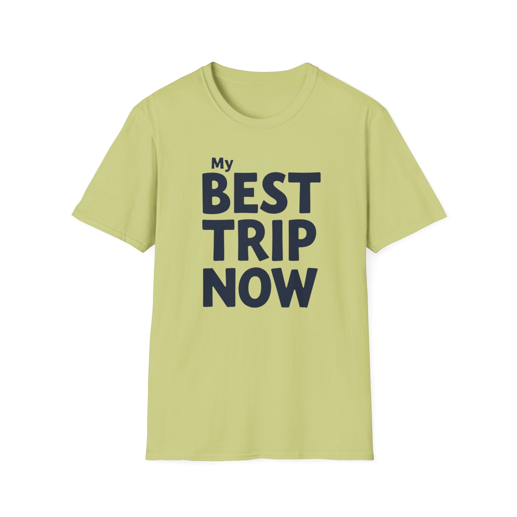 My Best Trip Now T-Shirt
