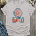 Position Disappeared T-Shirt