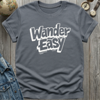 Wander Easy T-Shirt