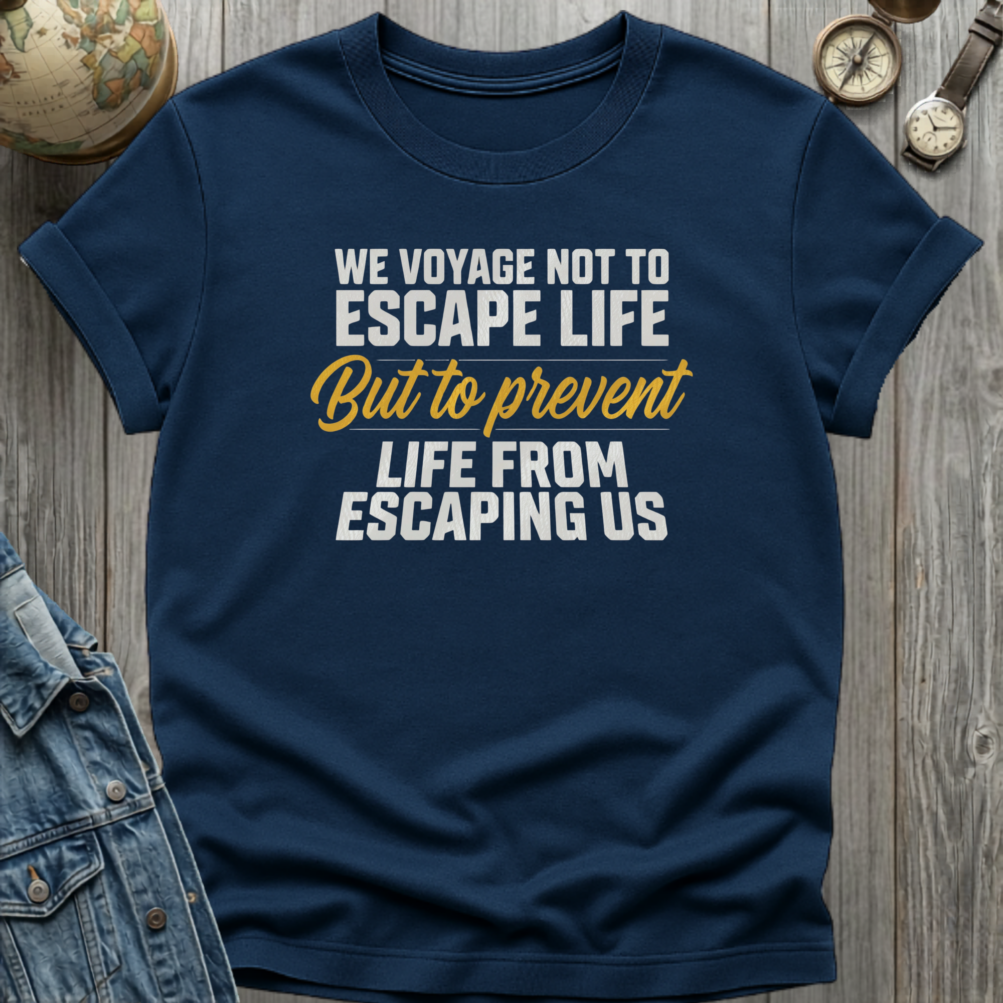Escape Life T-Shirt