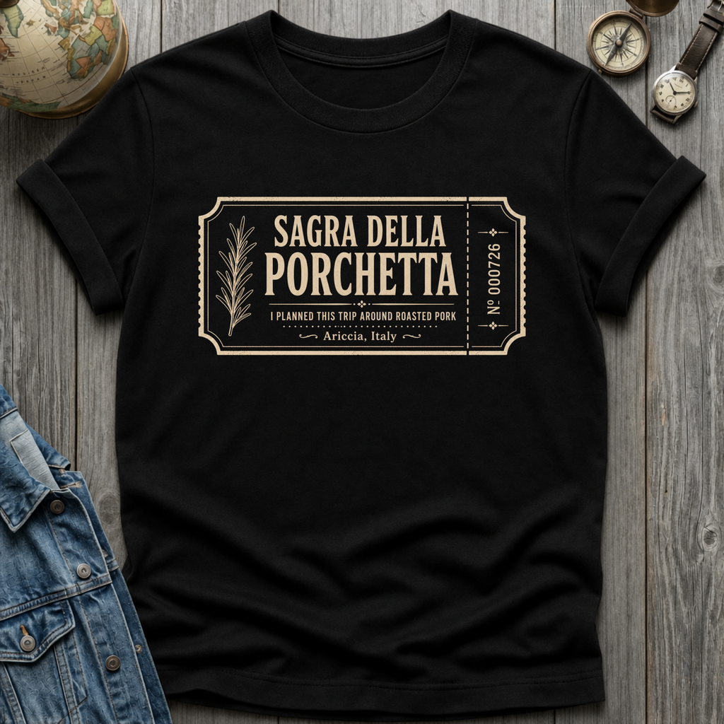 Porchetta T-Shirt