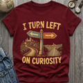 Curiousity T-Shirt