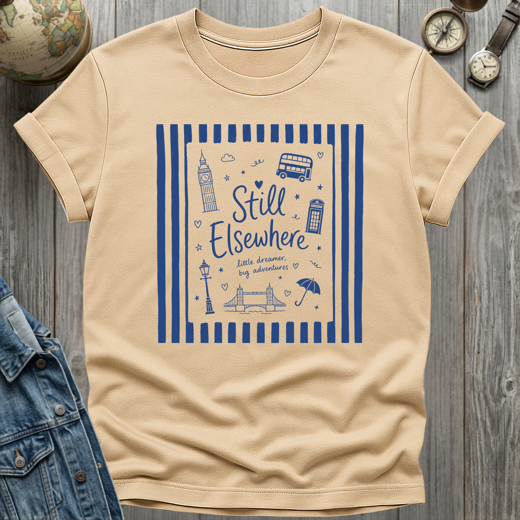 Still Elsewhere T-Shirt