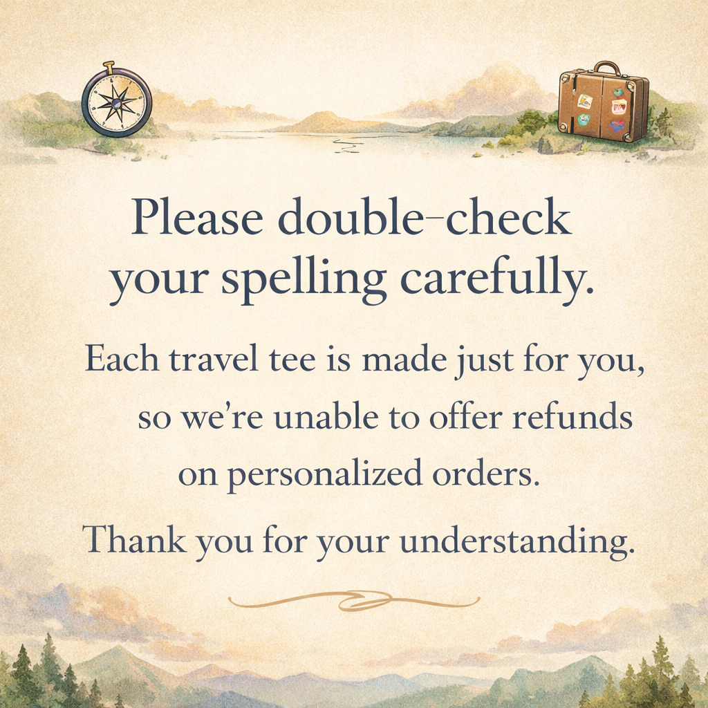 Name Your Places Custom T-Shirt