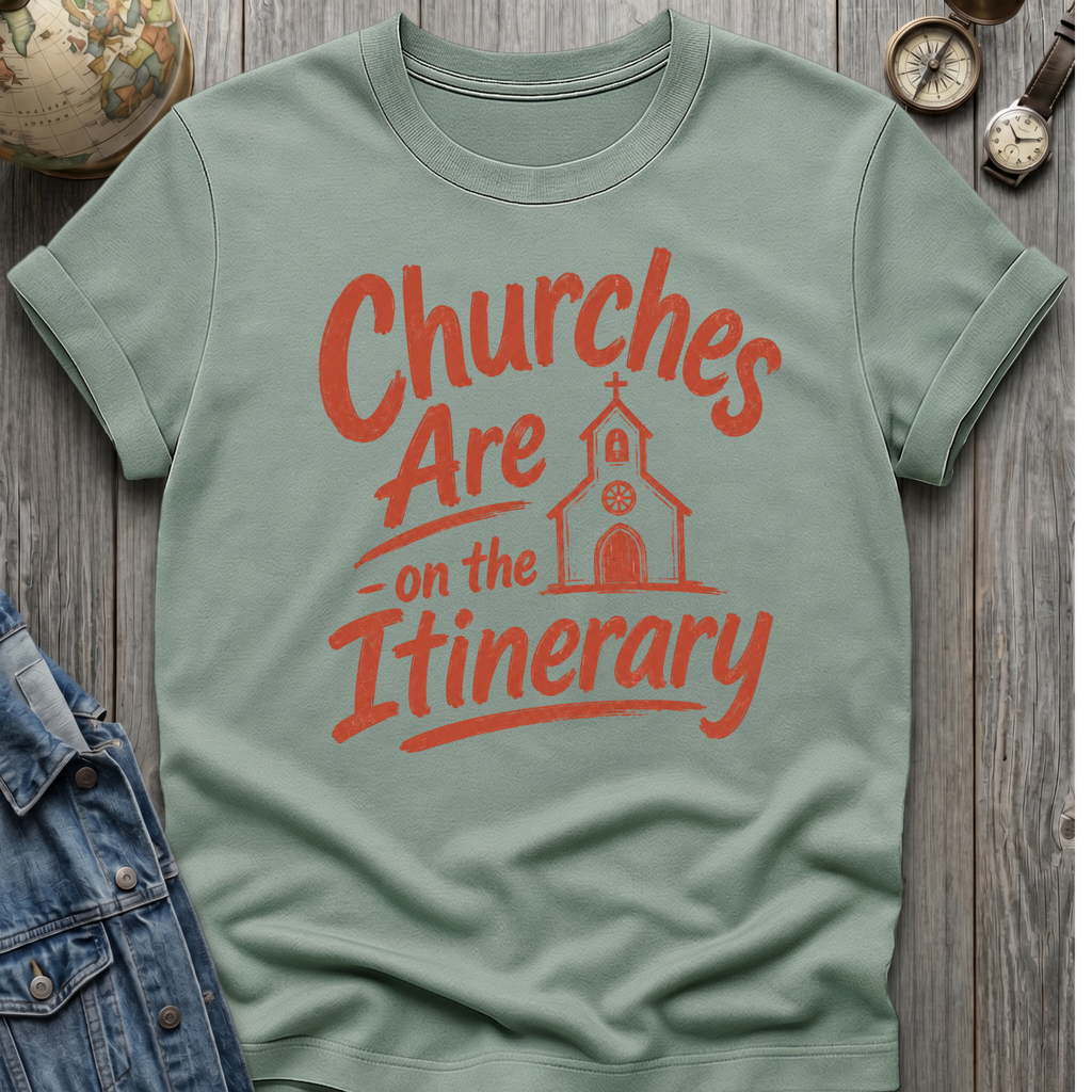 Church Itinerary T-Shirt