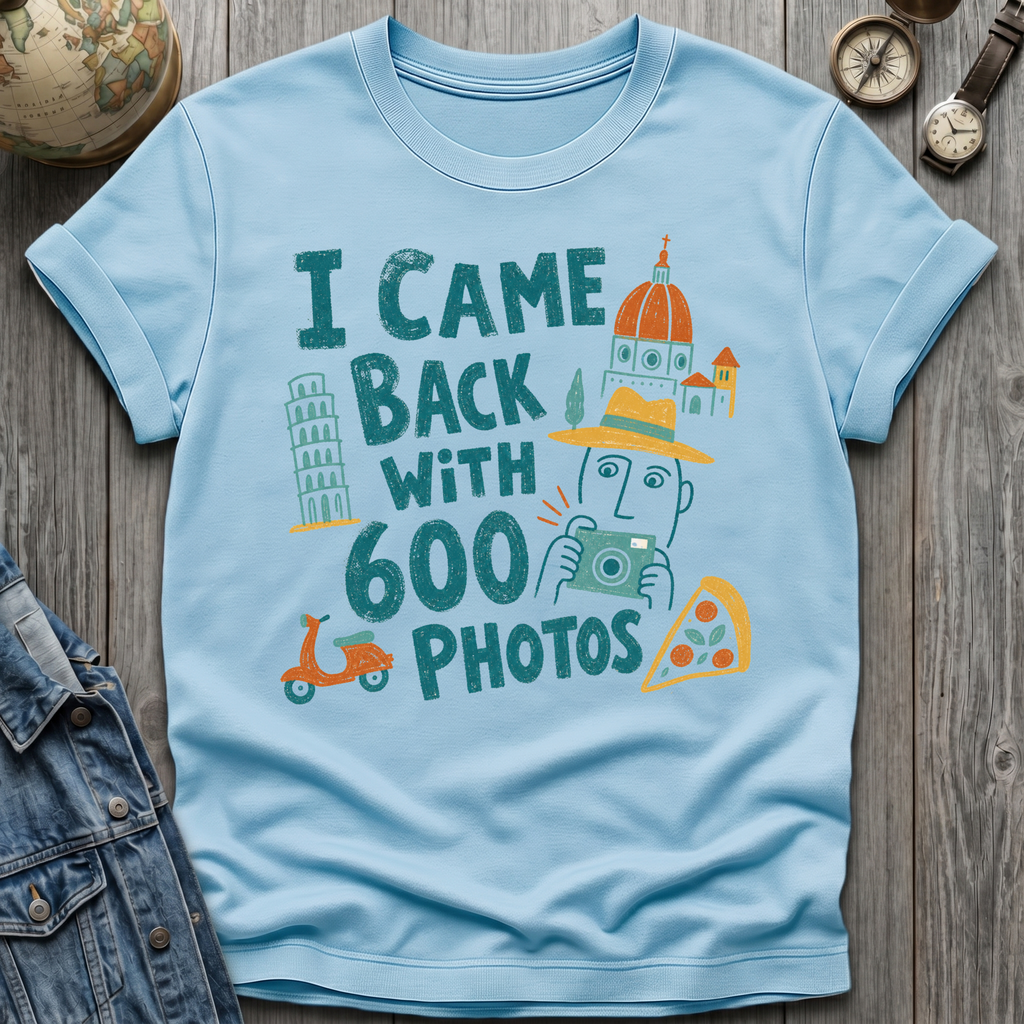 600 Photos T-Shirt