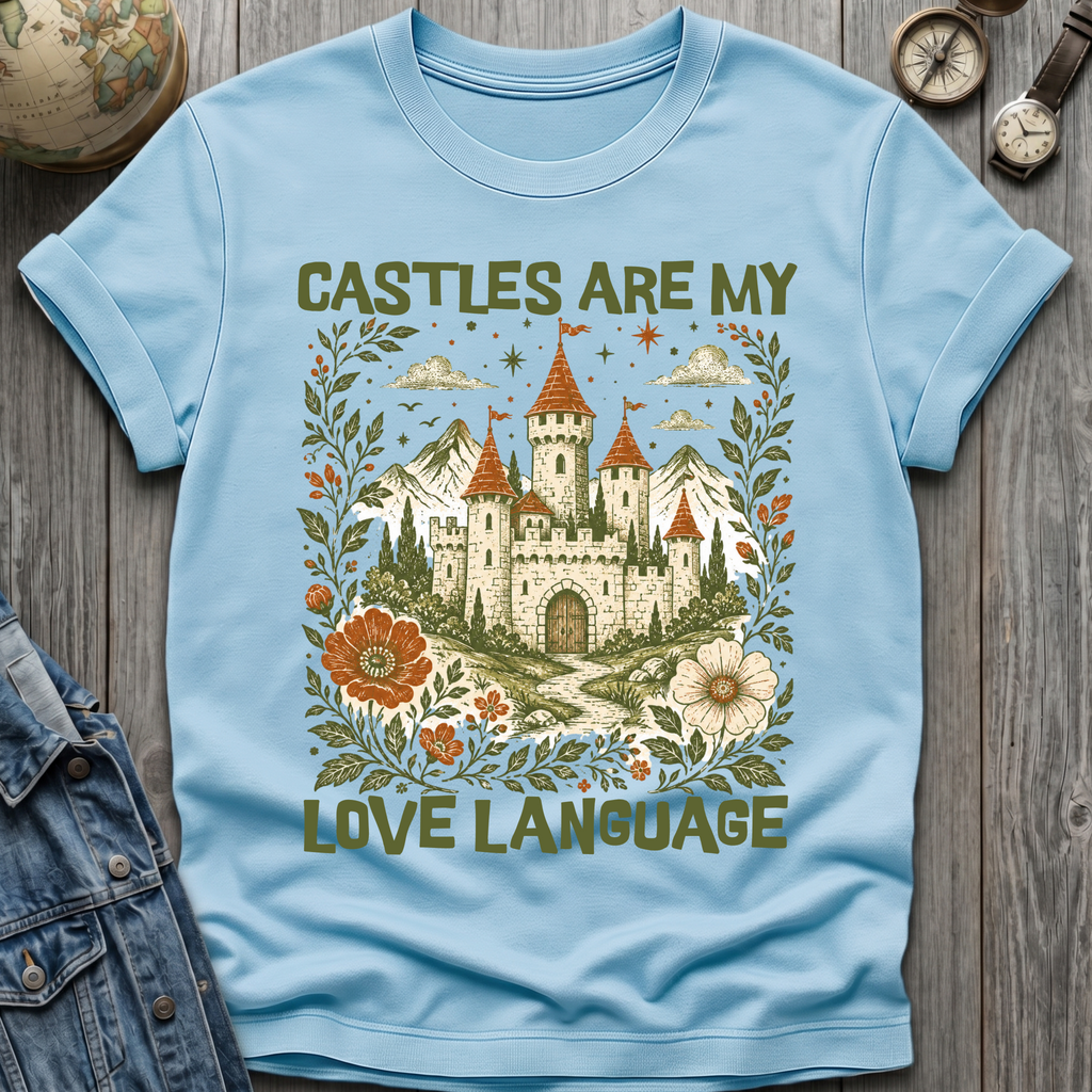 Castles Love T-Shirt