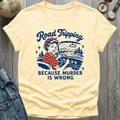 Road Trip Murder T-Shirt