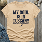 Soul in Tuscany T-Shirt