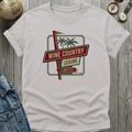 Wine Country Leisure T-Shirt