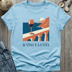 Il Vino E La Vita T-Shirt