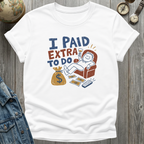 To Do Nothing T-Shirt
