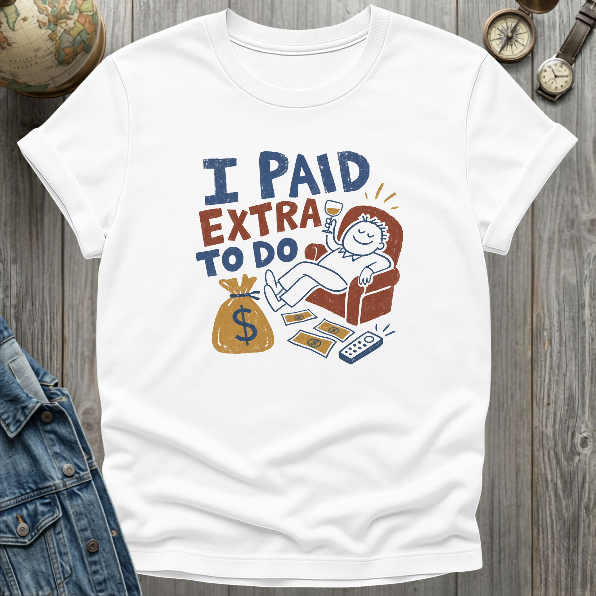 To Do Nothing T-Shirt