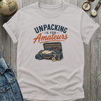 Unpacking Amateurs T-Shirt